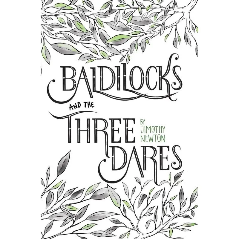 Baldilocks and the Three Dares