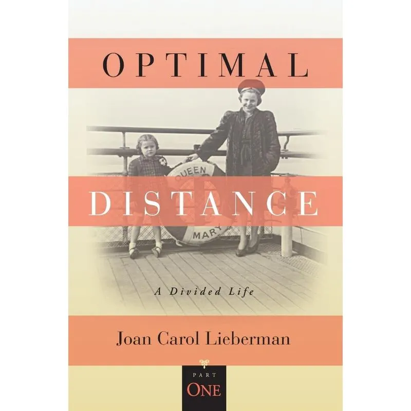 OPTIMAL DISTANCE, A Divided Life