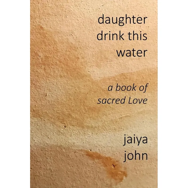 Daughter Drink This Water
