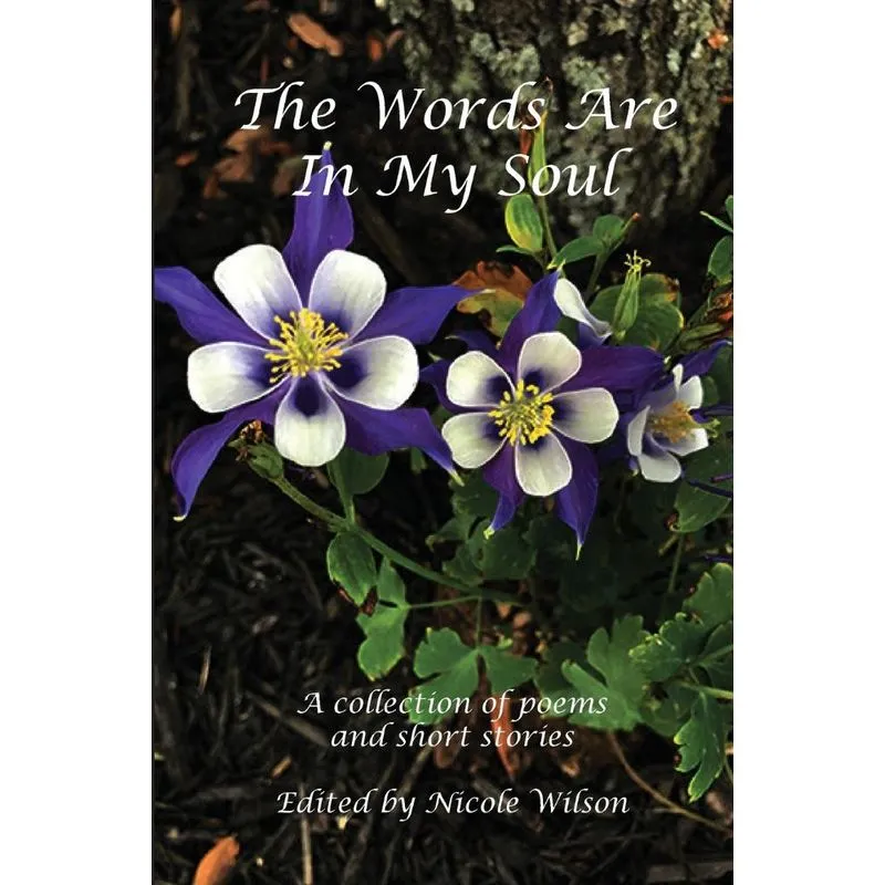 The Words Are In My Soul