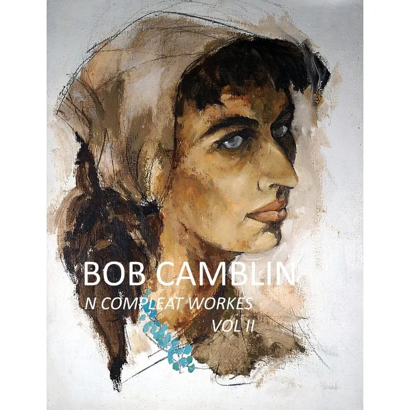 Bob Camblin N Compleat Workes