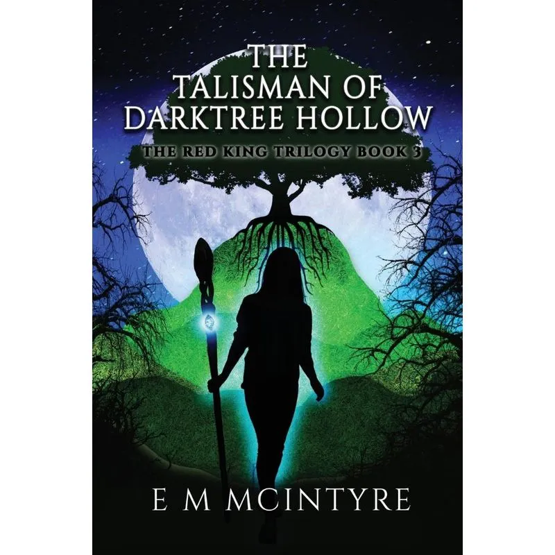 The Talisman of Darktree Hollow