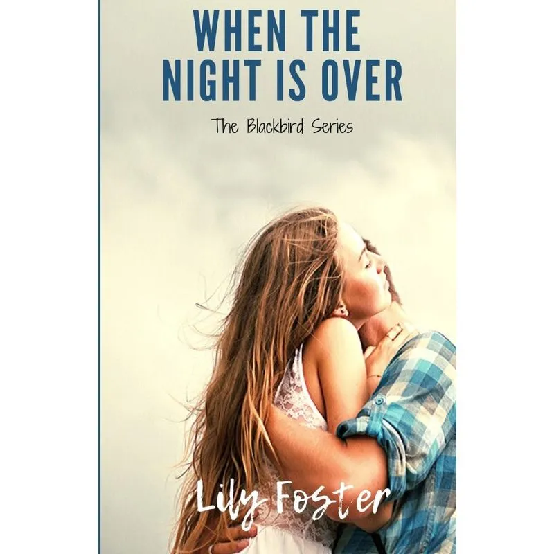 When the Night is Over