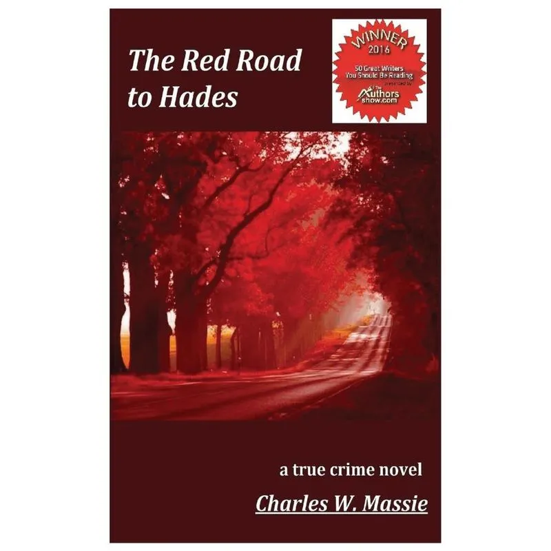 The Red Road to Hades