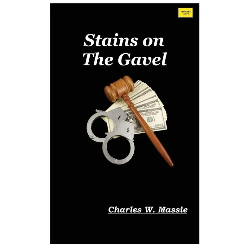 Stains on The Gavel