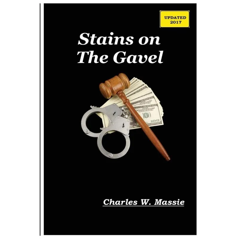 Stains on The Gavel