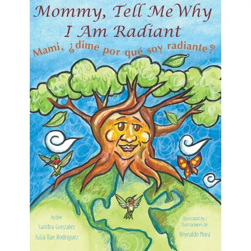 Mommy, Tell Me Why I Am Radiant