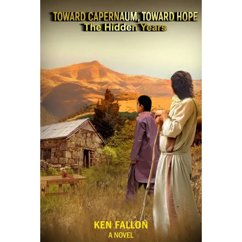 Toward Capernaum, Toward Hope