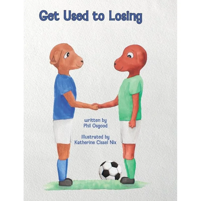 Get Used to Losing Hard Cover