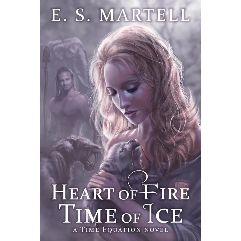 Heart of Fire Time of Ice