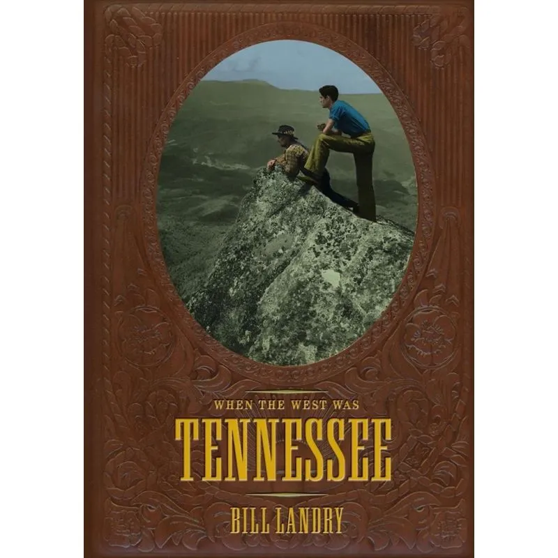 When The West Was Tennessee