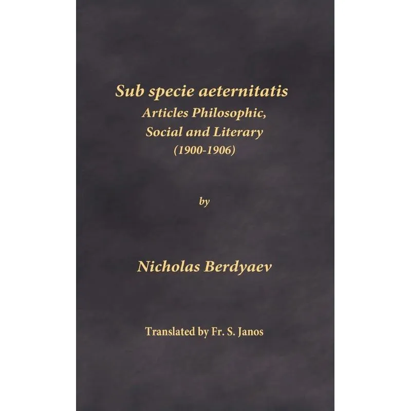 Sub specie aeternitatis
