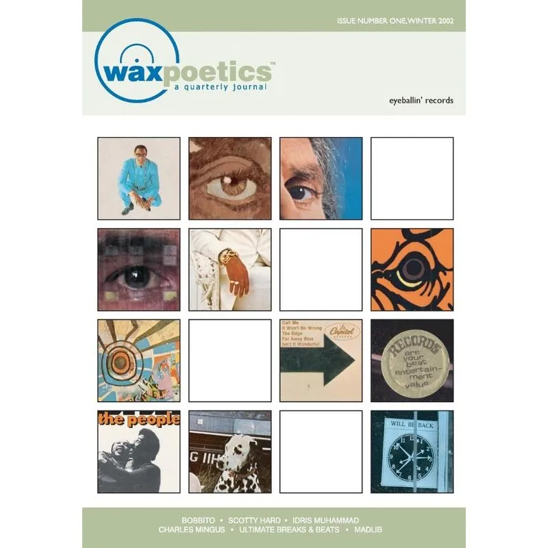 Wax Poetics Issue One