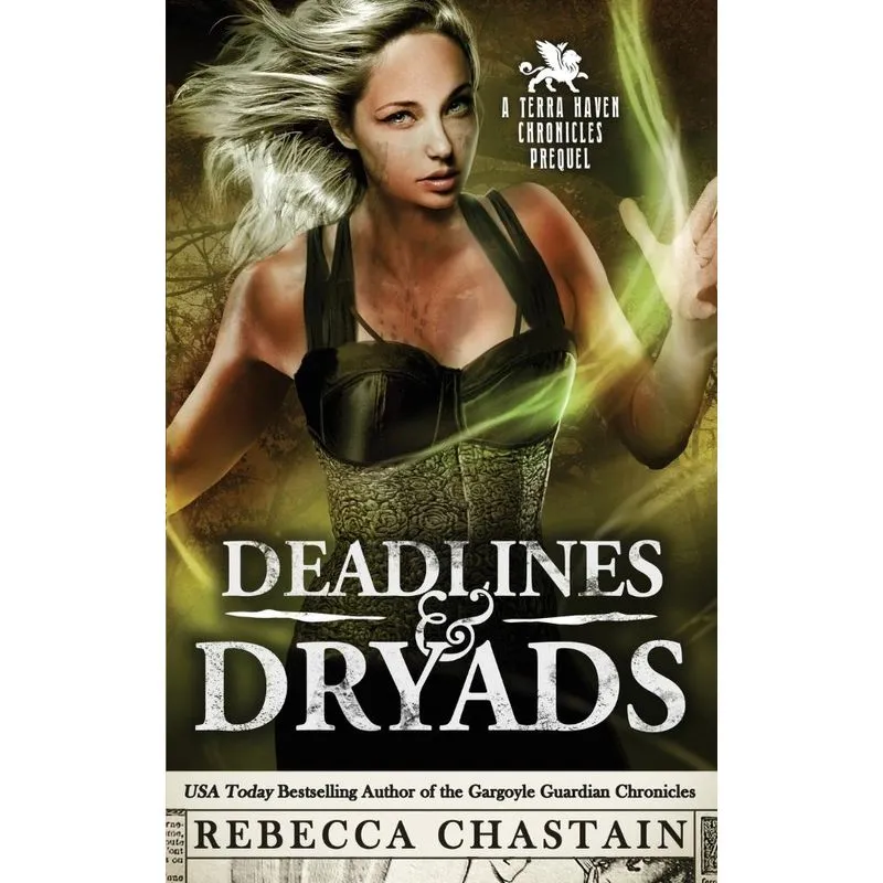 Deadlines & Dryads