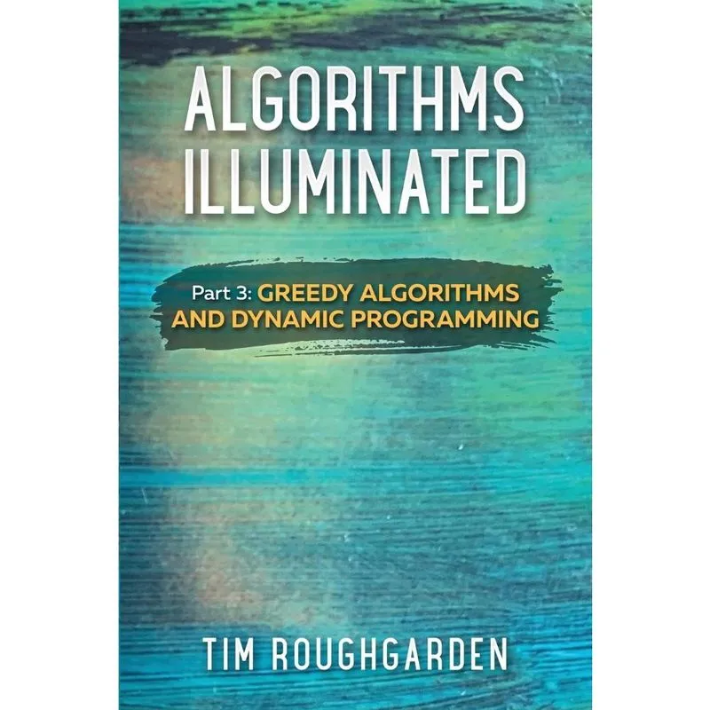 Algorithms Illuminated (Part 3)