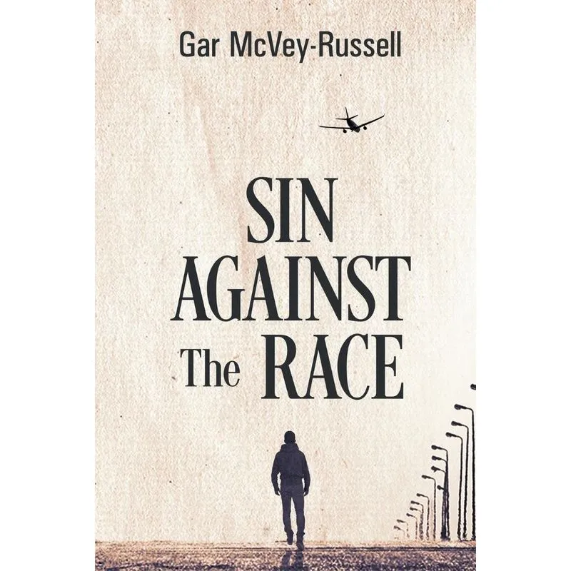 Sin Against the Race