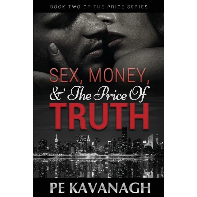 Sex, Money, and the Price of Truth