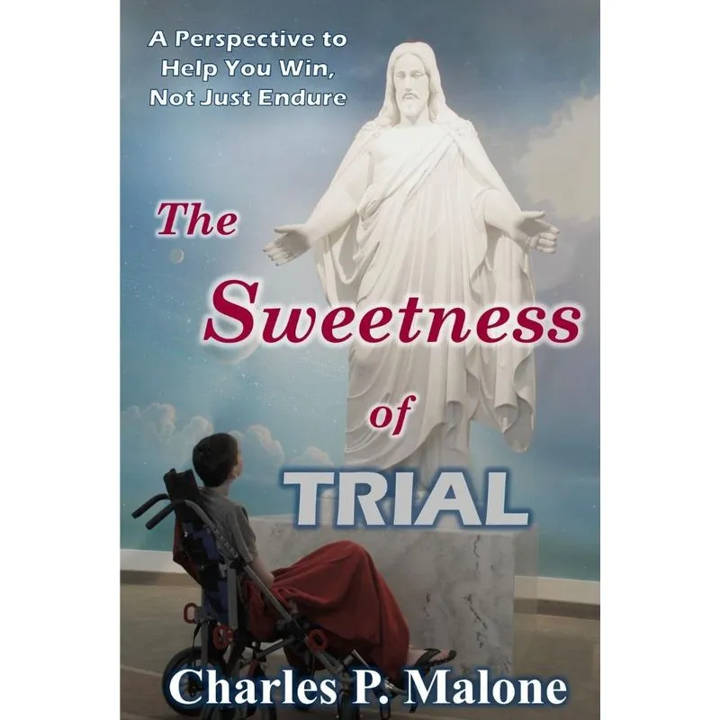 The Sweetness Of Trial