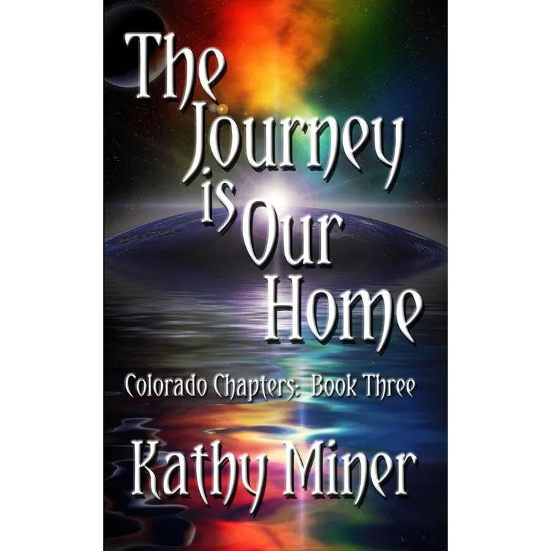 The Journey is Our Home