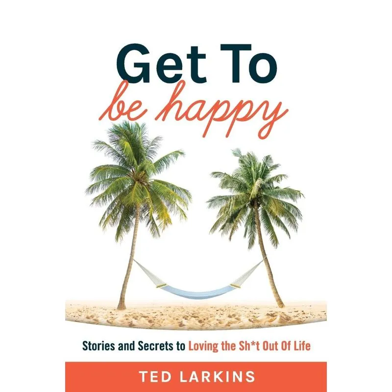 Get To Be Happy