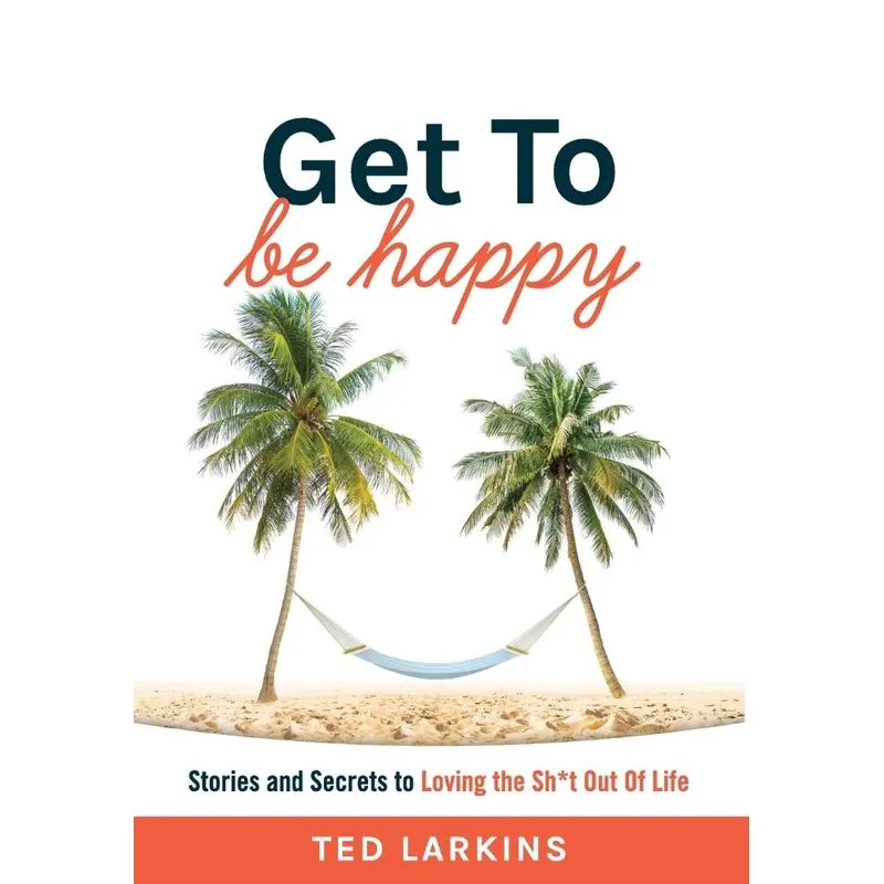 Get To Be Happy