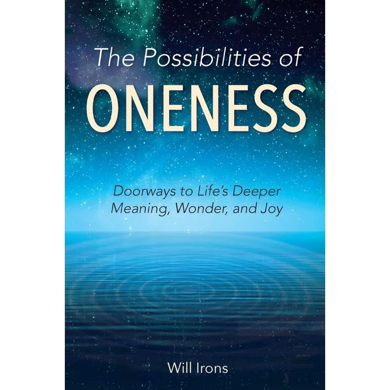 The Possibilities of Oneness