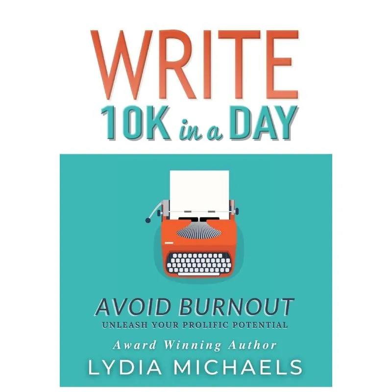 Write 10K in a Day