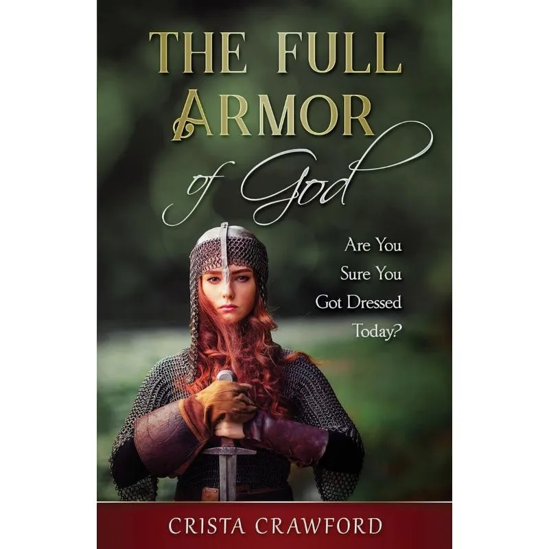 The Full Armor of God