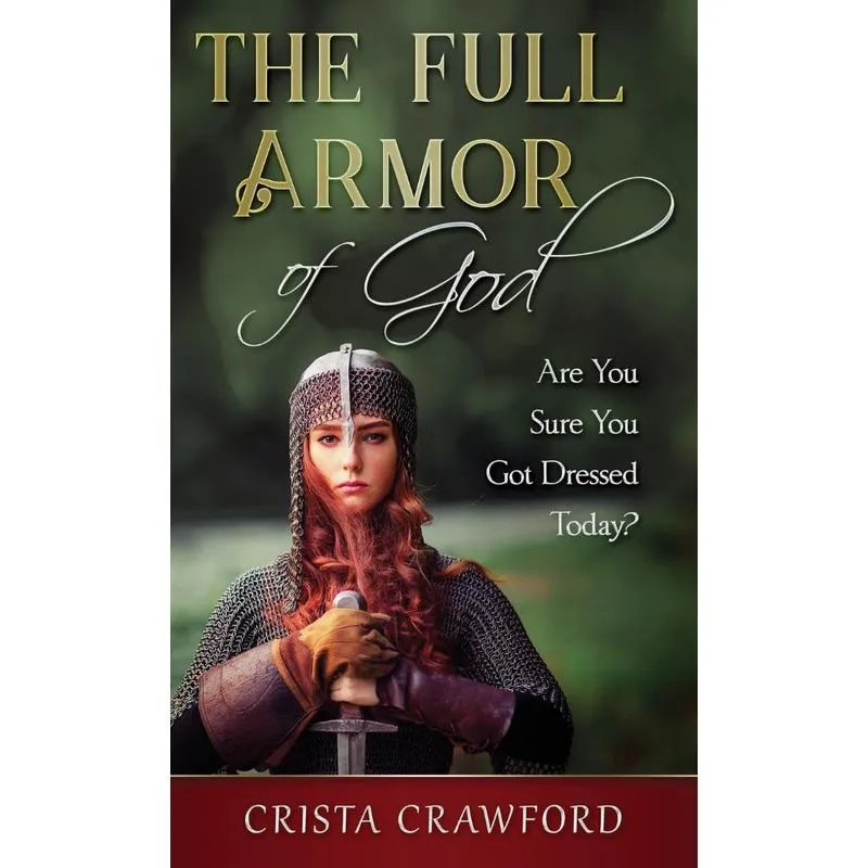 The Full Armor of God