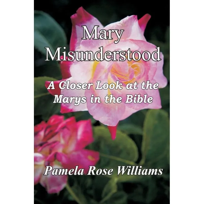 Mary Misunderstood