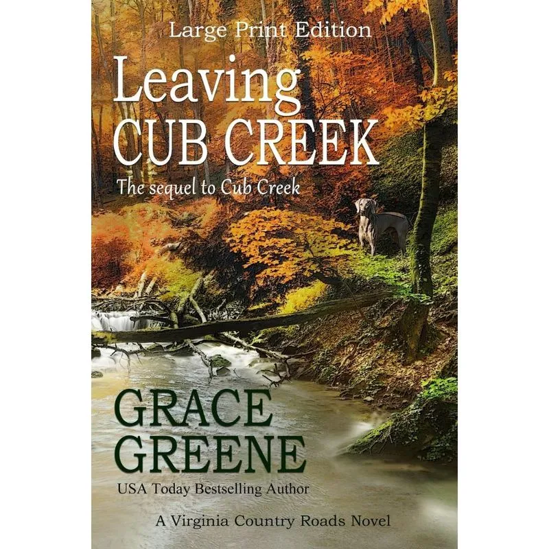Leaving Cub Creek (Large Print)