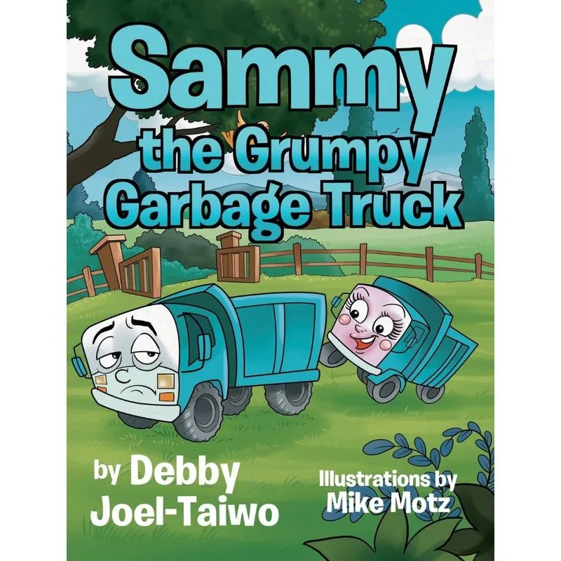 Sammy the Grumpy Garbage Truck