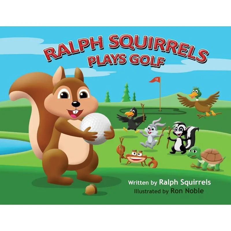 Ralph Squirrels Plays Golf