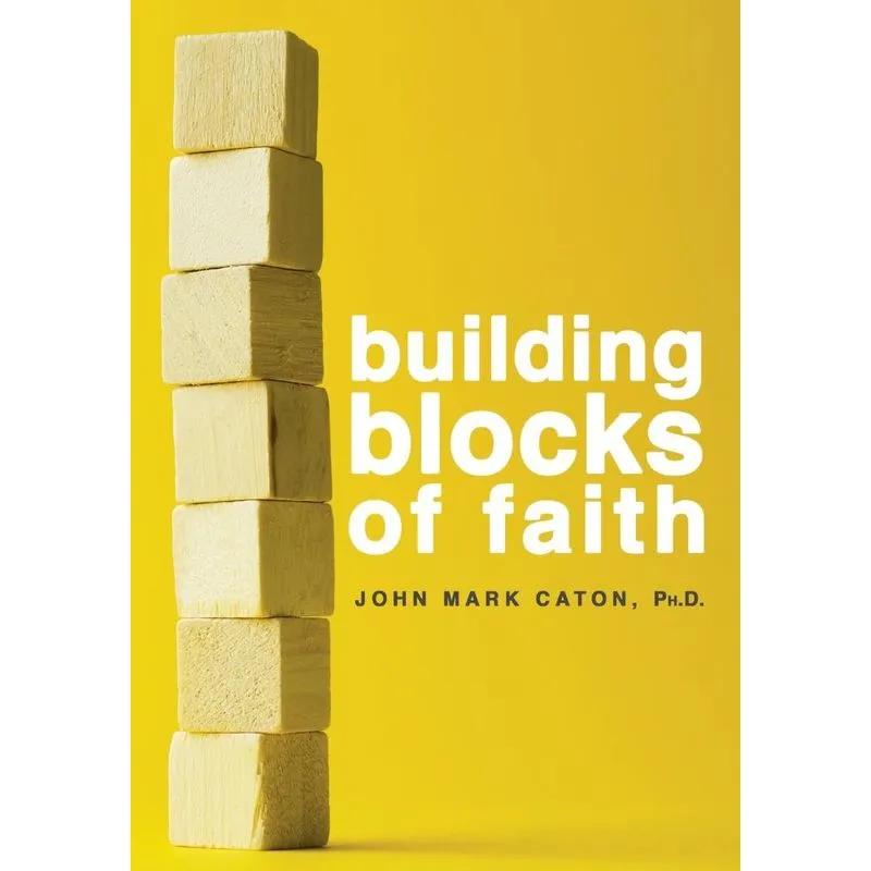 Building Blocks of Faith