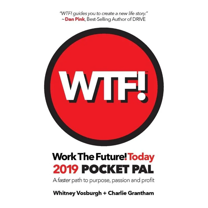 Work The Future! Today 2019 Pocket Pal