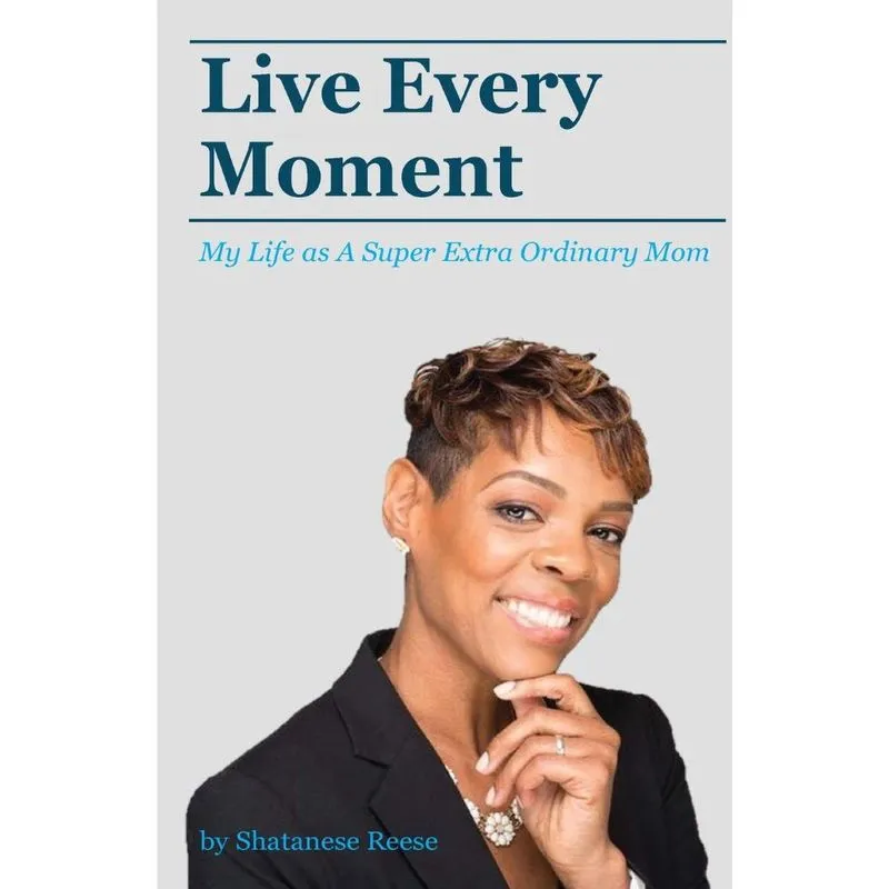 Live Every Moment