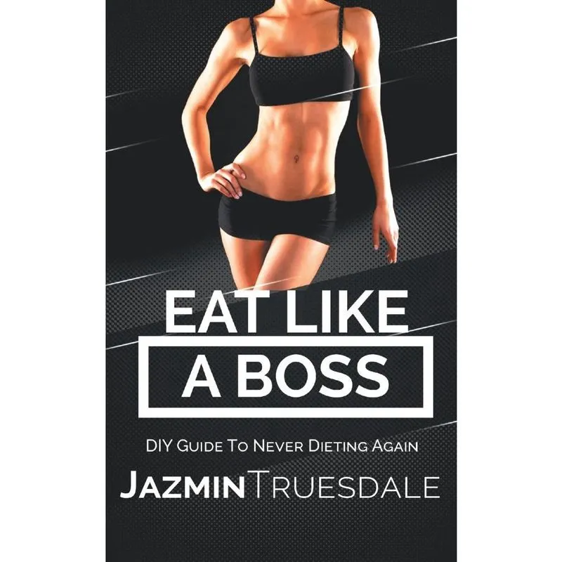 Eat Like A Boss