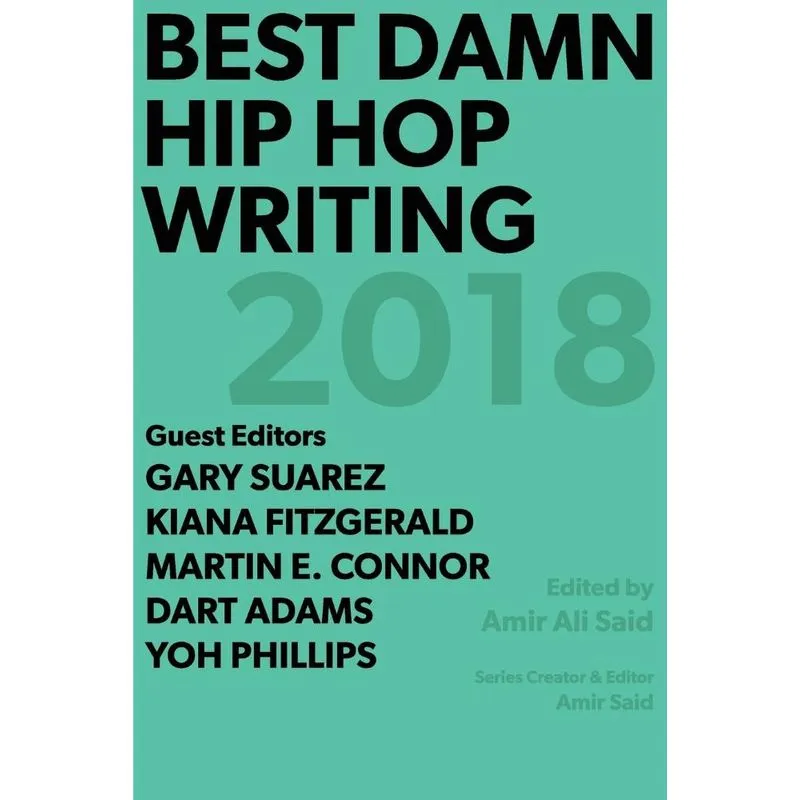 Best Damn Hip Hop Writing