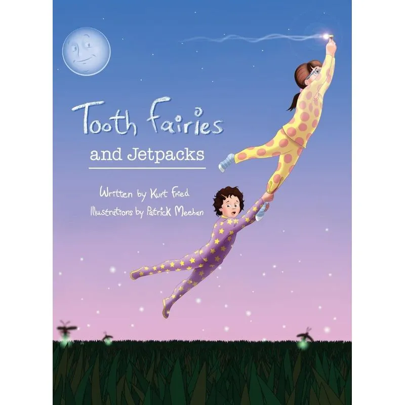 Tooth Fairies and Jetpacks