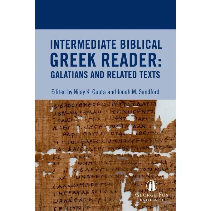 Intermediate Biblical Greek Reader