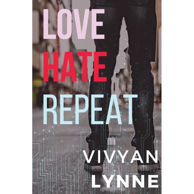 Love Hate Repeat