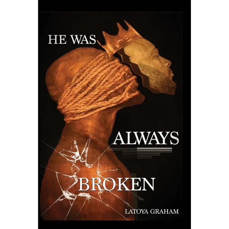 He Was Always Broken