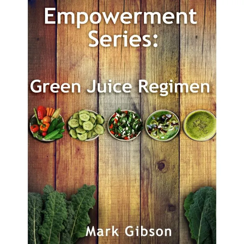 The Green Juice Regimen