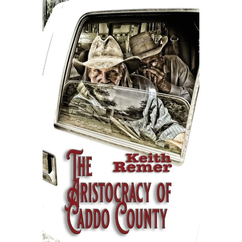 The Aristocracy of Caddo County