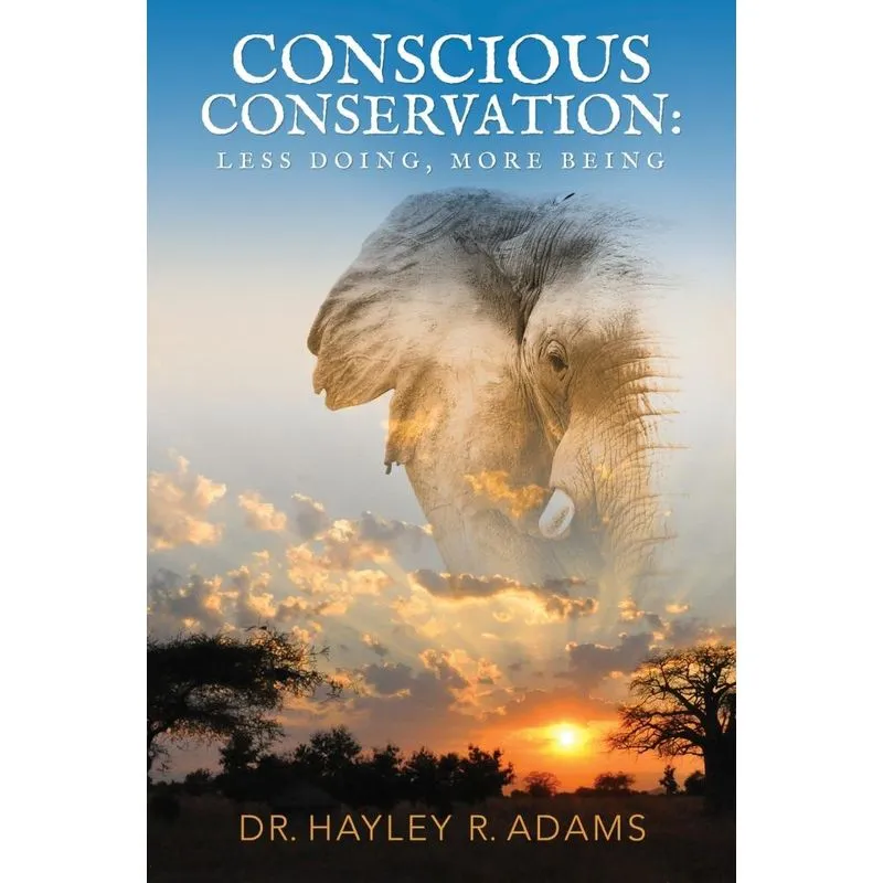 Conscious Conservation