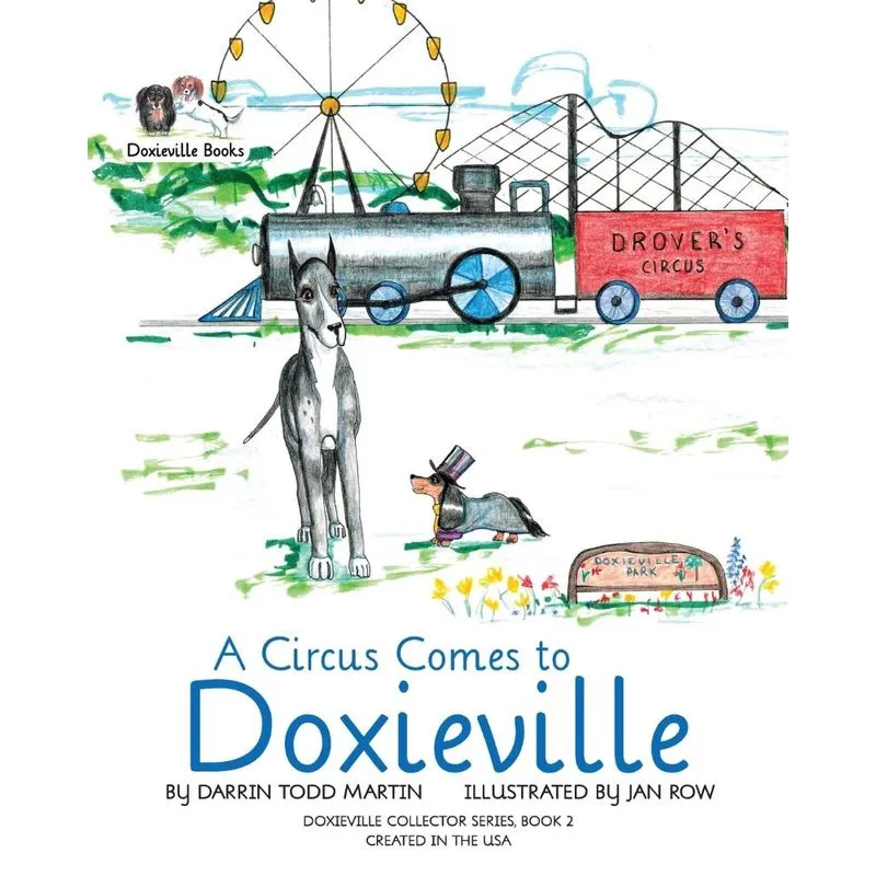 A Circus Comes to Doxieville