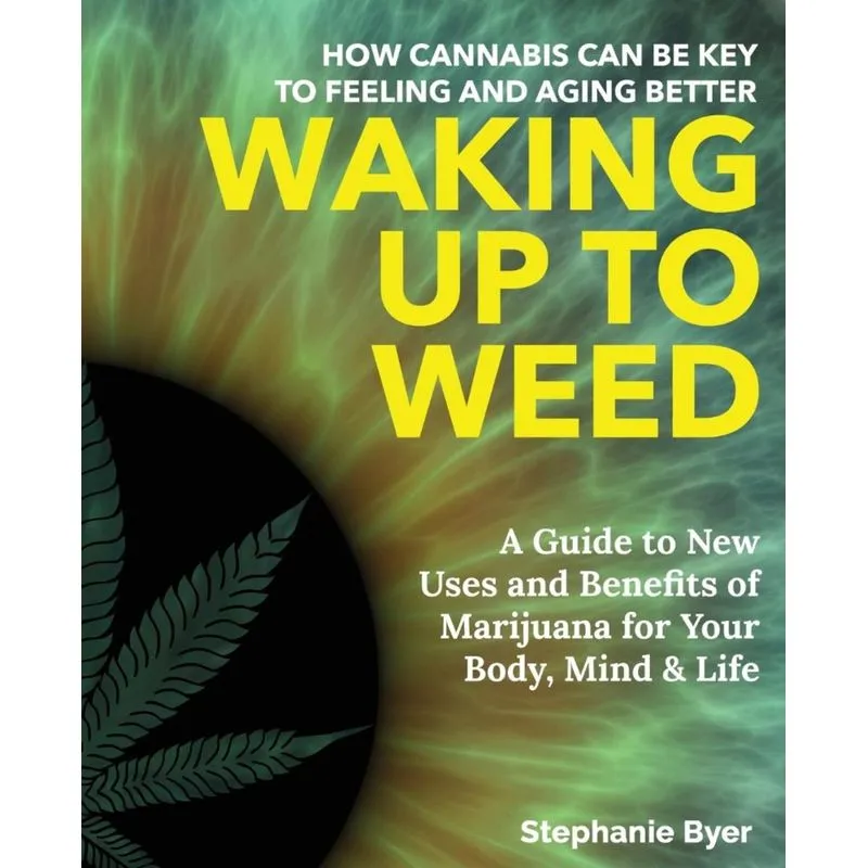 Waking Up to Weed