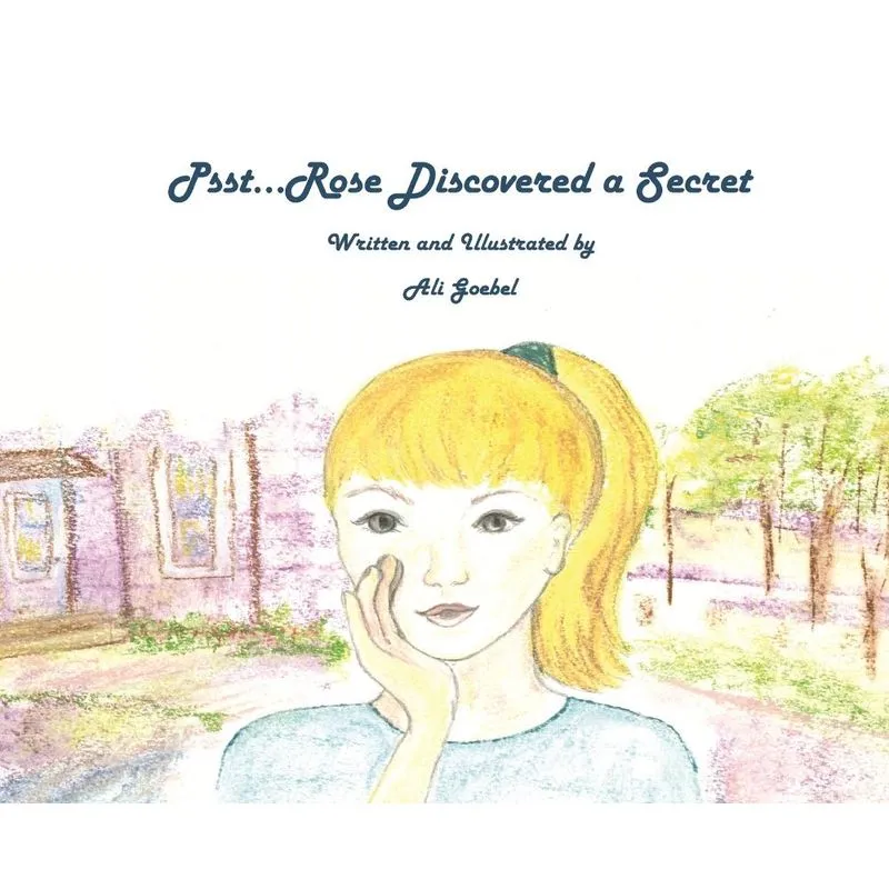 Psst...Rose Discovered a Secret