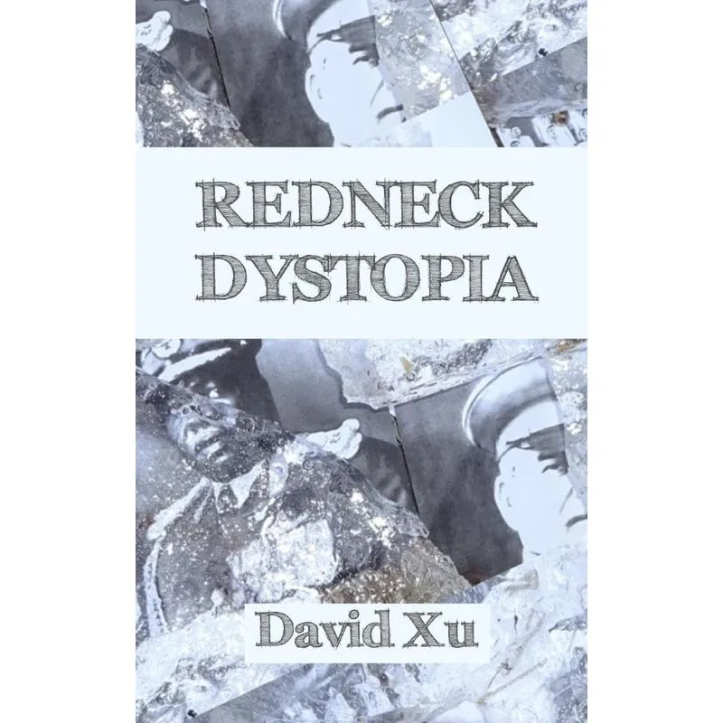 Redneck Dystopia