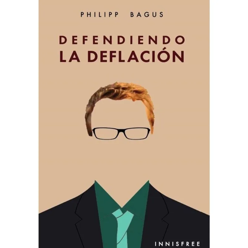 Defendiendo la deflación - Espanhol